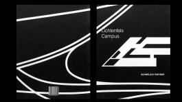 Baudokumentation Lichtenfels Campus, gestaltet von Bureau Hog für Schmelzle+Partner